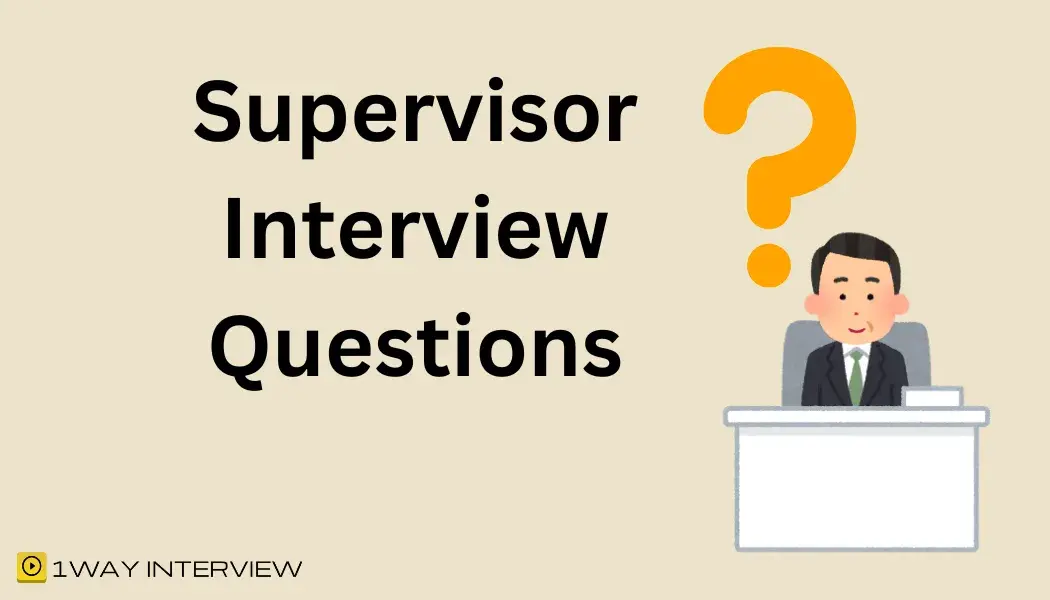 Illustartion Supervisor Interview Questions
